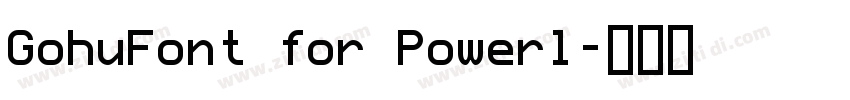 GohuFont for Powerl字体转换
